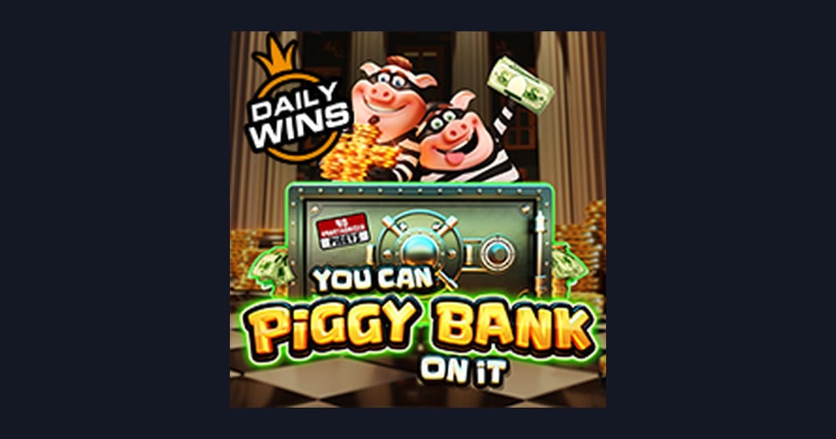 You Can Piggy Bank on It: Tips Menang Mudah untuk Pemula Slot