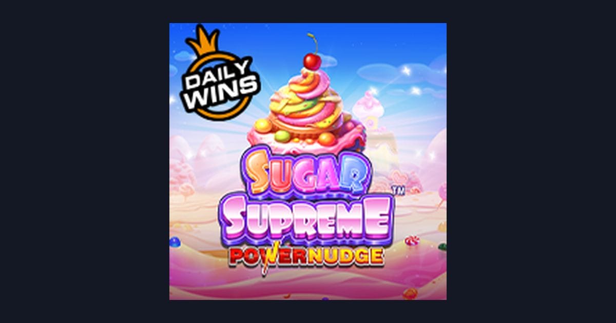 Sugar Supreme Powernudge, Slot Anti Boncos dari Pragmatic Play dengan Peluang Jackpot Tinggi